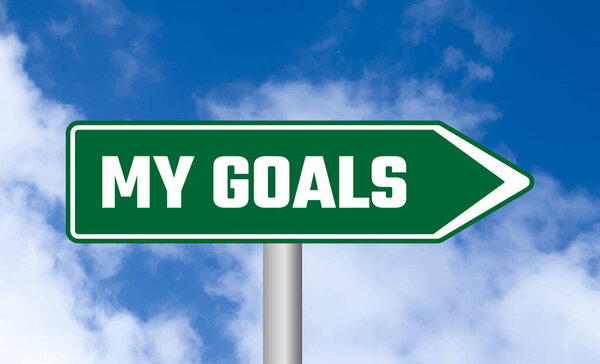 Мои цели дорожный знак на фоне неба
