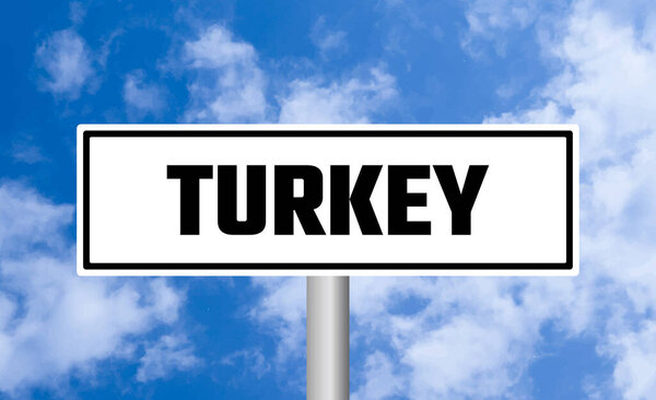 Turkey road sign on sky background