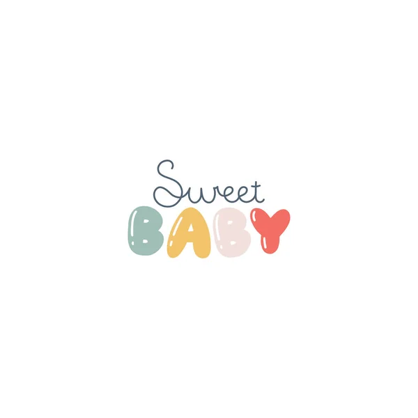 Sweet Baby Ręcznie Pisane Litery Uroczych Liter Bąbelkowych Zabawny Napis — Wektor stockowy