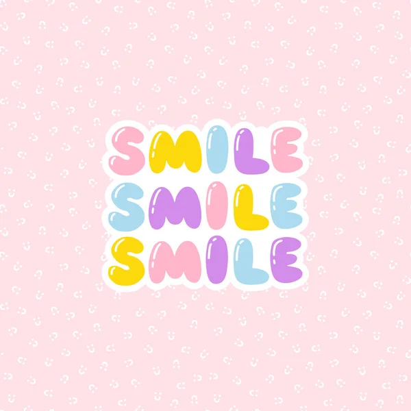 Smile Blase Schriftzug Kurze Slogan Zitat Niedlichen Retro Graffiti Stil — Stockvektor
