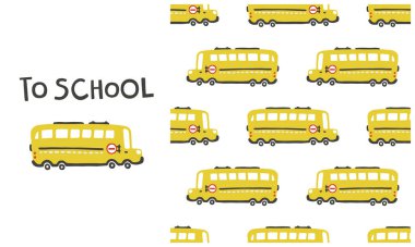 Sarı Okul Otobüsü. Basit çocuksu çizgi film tarzında, kusursuz vektör deseni. Çocukların tekstil ürünleri, ambalaj kağıdı, kumaş vs. üzerine baskı yapmak için ideal