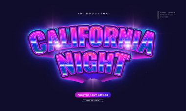 California Gece Metni Efekti