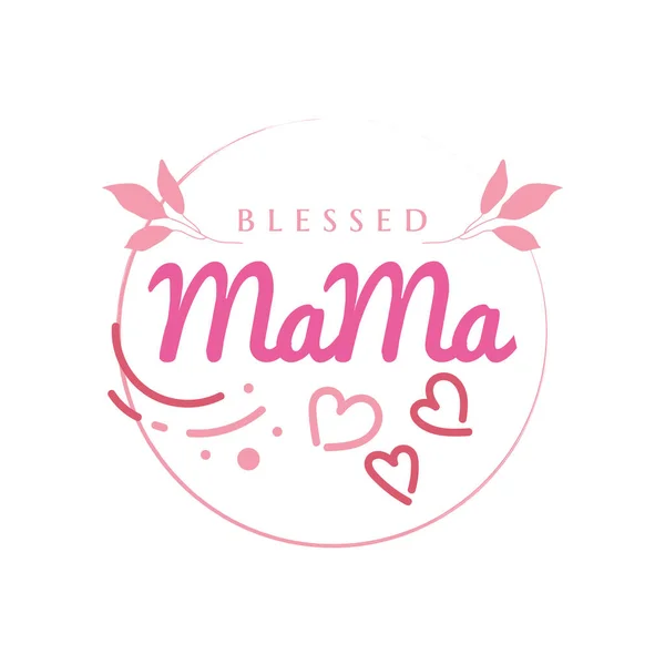 Tipografía Blessed Mama Para Tarjetas Felicitación Póster Diseño Camisetas Día — Archivo Imágenes Vectoriales
