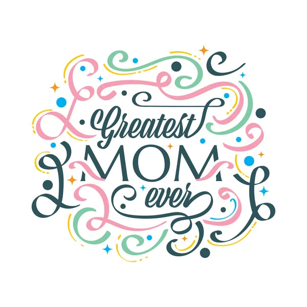 Bästa Mamman Någonsin Typografi Med Färgglada Doodle Style Kan Användas — Stock vektor