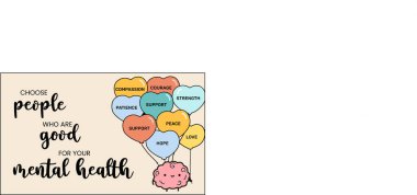 Akıl sağlığın için iyi olan insanları seç. Motivasyon sloganı tipografi. Yazdırma tişörtü, tipografi, giysi, arkaplan, poster için renkli soyut tasarım illüstrasyon vektörü.