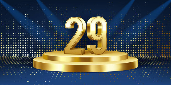 29th Year anniversary celebration background. Golden 3D numbers on a golden round podium, with lights in background.