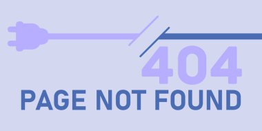 404 error page not found banner. Online concept. Modern light blue background with error. System error, broken page. Popping window for website. Vector illustration EPS 10