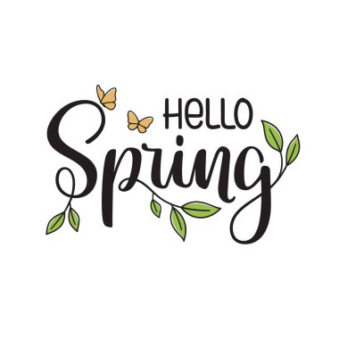 Hello Spring hand lettering composition with new leaves and butterflies