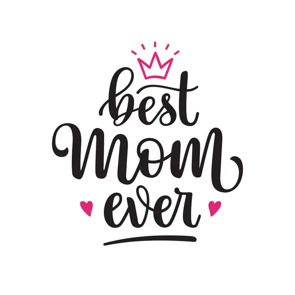Melhor Mãe Alguma Vez Escreveu Mensagens Saudações Dia Das Mães Ilustração De Stock