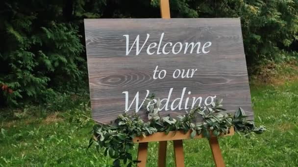 Wedding Sign Welcome Our Wedding Rustic Decor Beautiful Outdoor Wedding — Stock video