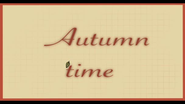 Animatie Van Een Vallend Herfstblad Met Tekst Autumn Time Een — Stockvideo