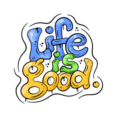 Hayatın bu kullanışlı vektörüne bir göz atın. Güzel bir alıntı, elle çizilmiş motivasyon alıntısı.