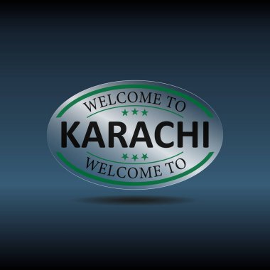 Welcome To Karachi, Pakistan. A Word Text Creative Font Design Illustration, Welcome sign