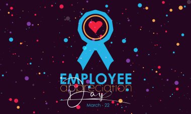 Employee Appreciation Day. Business with employees recognition concept banner, greeting card, congratulation template. Celebration concept of March 3 clipart