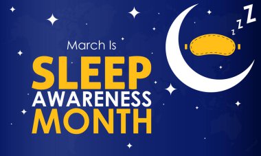 National Sleep Awareness Month. Consider of your well-being impact concept banner, template, card, background observed on March