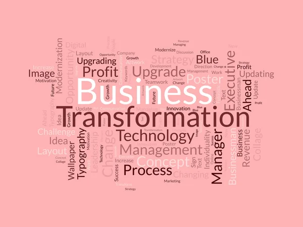ビジネス変革のためのワードクラウドの背景概念 ビジネスコンセプトの変更や近代化のためのビジネス成長管理戦略 ベクターイラスト — ストックベクタ