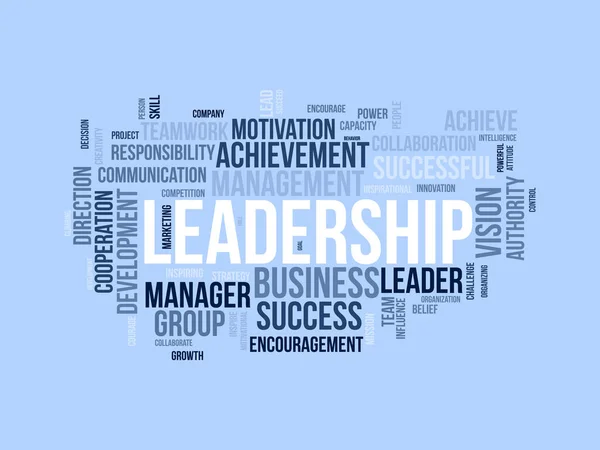 stock vector Word cloud background concept for Leadership. Achieve your vision with success attitude development. vector illustration.