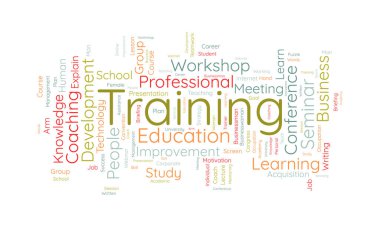 Word cloud background concept for Training. Professional career development with business workshop conference skill study. vector illustration. clipart