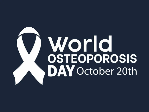 Всемирный День Остеопороза Пропагандирует Осведомленность Профилактику Расширение Возможностей Здоровья Скелетов — стоковый вектор