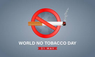 Dünya Tütünsüz Günü sağlık farkındalığı taşıyıcı illüstrasyonu. Sancak, kart, arkaplan için sigara içme farkındalığı şablonu.