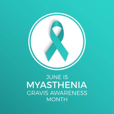 Myasthenia Gravis 'in Ayın Farkındalığı Sağlık Bilinci Vektör İllüstrasyonu. Afiş, kart, arkaplan için hastalık önleme vektör şablonu.