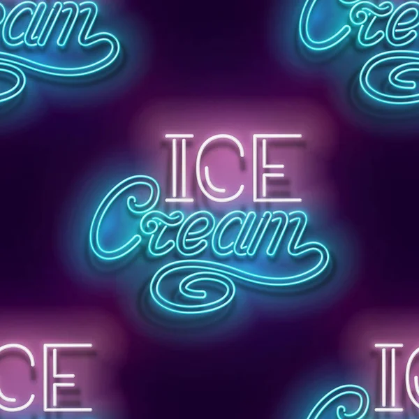Naadloos Patroon Met Ice Cream Inscriptie Zoet Dessert Concept Neon — Stockvector