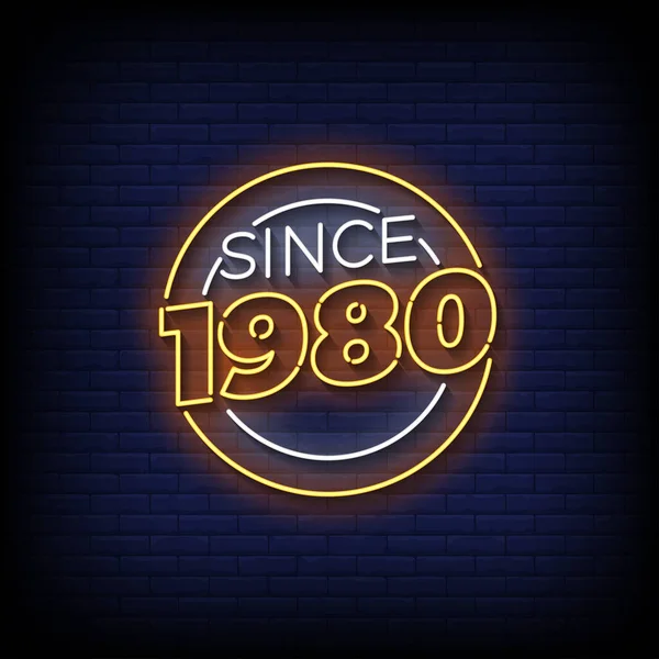 Neon Sign Sinds 1980 Met Baksteen Muur Achtergrond Vector — Stockvector
