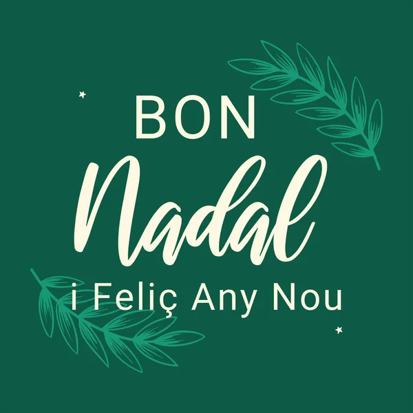 Bon Nadal Christmas Catalan Language Stock Vector
