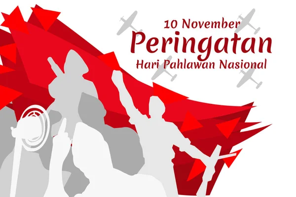 Terjemahan November Peringatan Hari Pahlawan Gambaran Vektor Hari Pahlawan Nasional - Stok Vektor