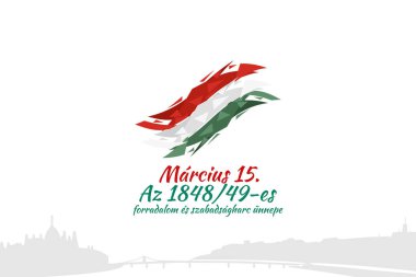 Çevirisi: 15 Mart. 1848-49 Devrimi ve Bağımsızlık Savaşı ziyafeti. Macaristan Ulusal Günü 'nüz kutlu olsun. Tebrik kartı, poster ve afiş için uygun 