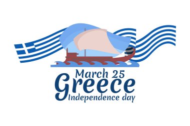 25 Mart, Bağımsızlık Gününüz kutlu olsun. Yunanistan 'ın Bağımsızlık Günü vektör illüstrasyonu. Tebrik kartı, poster ve afiş için uygun.