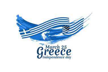 25 Mart, Bağımsızlık Gününüz kutlu olsun. Yunanistan 'ın Bağımsızlık Günü vektör illüstrasyonu. Tebrik kartı, poster ve afiş için uygun.
