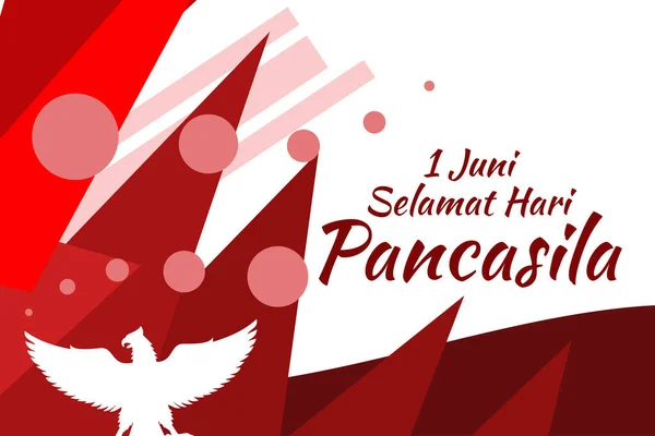 Terjemahan Juni Happy Pancasila Day Juni Selamat Hari Pancasila Vektor - Stok Vektor
