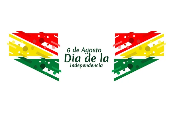 Μετάφραση Αυγούστου Ημέρα Ανεξαρτησίας Ημέρα Ανεξαρτησίας Της Βολιβίας Διανυσματική Απεικόνιση — Διανυσματικό Αρχείο
