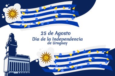 Translate: August 25, Independence day of Uruguay. Happy Independence day vector illustration. Suitable for greeting card, poster and banner.