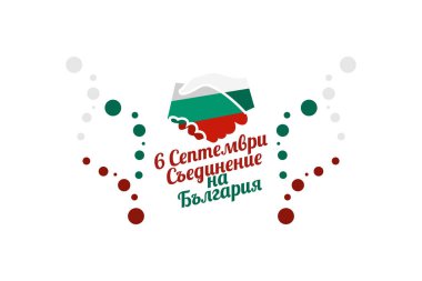 Translation: September 6, Unification Day of Bulgaria. Happy Unification Day of Bulgaria vector illustration. Suitable for greeting card, poster and banner 