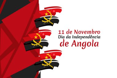 Çevirisi: 11 Kasım, Angola 'nın Bağımsızlık Günü kutlu olsun. Vektör çizimi. Tebrik kartı, poster ve afiş için uygun.