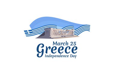 25 Mart, Bağımsızlık Gününüz kutlu olsun. Yunanistan 'ın Bağımsızlık Günü vektör illüstrasyonu. Tebrik kartı, poster ve afiş için uygun.