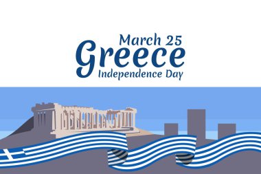 25 Mart, Bağımsızlık Gününüz kutlu olsun. Yunanistan 'ın Bağımsızlık Günü vektör illüstrasyonu. Tebrik kartı, poster ve afiş için uygun.