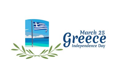 25 Mart, Bağımsızlık Gününüz kutlu olsun. Yunanistan 'ın Bağımsızlık Günü vektör illüstrasyonu. Tebrik kartı, poster ve afiş için uygun.