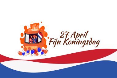 Tercümesi: 27 Nisan, Mutlu Krallar Günü. Fijne Koningsdag! Vektör çizimi. Tebrik kartı, poster ve afiş için uygun.