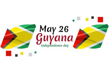 26 Mayıs, Guyana 'nın Bağımsızlık Günü. Tebrik kartı, poster ve afiş için uygun.