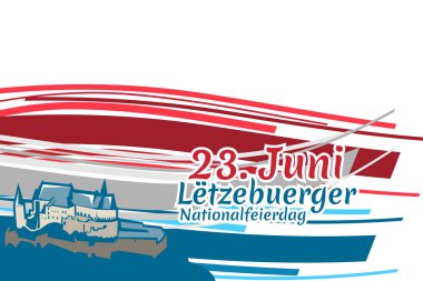 Tercümesi: 23 Haziran, Ulusal Gün. Lüksemburg vektör illüstrasyonunun ulusal günü. Tebrik kartı, poster ve afiş için uygun.