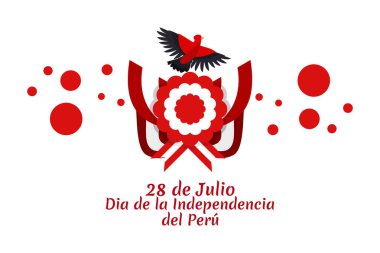 Çeviri: 28 Temmuz, Peru vektör illüstrasyonunun Bağımsızlık Günü (dia de la dependencia). Tebrik kartı, poster ve afiş için uygun.