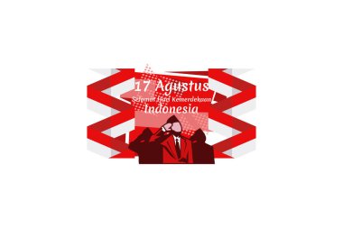 Çeviri: 17 Ağustos, Endonezya 'nın Bağımsızlık Günü kutlu olsun. Bağımsızlık Günü vektör illüstrasyonu. Tebrik kartı, poster ve afiş için uygun