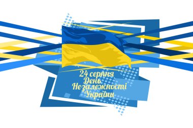 Çeviri: 24 Ağustos, Ukrayna 'nın Bağımsızlık Günü. Bağımsızlık Günü vektör illüstrasyonunuz kutlu olsun. Tebrik kartı, poster ve afiş için uygun.