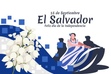 Translation: September 15, El Salvador, Happy Independence day. Happy Independence Day of El Salvador vector illustration. Suitable for greeting card, poster and banner. clipart