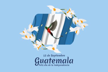 Çeviri: 15 Eylül Guatemala, Bağımsızlık Gününüz kutlu olsun. Guatemala vektör illüstrasyonunun Bağımsızlık Günü kutlu olsun. Tebrik kartı, poster ve afiş için uygun.