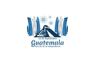 Çeviri: 15 Eylül Guatemala, Bağımsızlık Gününüz kutlu olsun. Guatemala vektör illüstrasyonunun Bağımsızlık Günü kutlu olsun. Tebrik kartı, poster ve afiş için uygun.