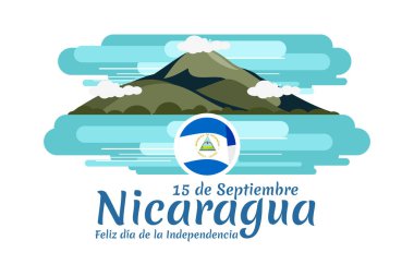 Tercümesi: 15 Eylül, Nikaragua, Mutlu Bağımsızlık Günü. Nikaragua vektör illüstrasyonunun Bağımsızlık Günü kutlu olsun. Tebrik kartı, poster ve afiş için uygun.